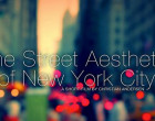 The Street Aesthetic of New York City
